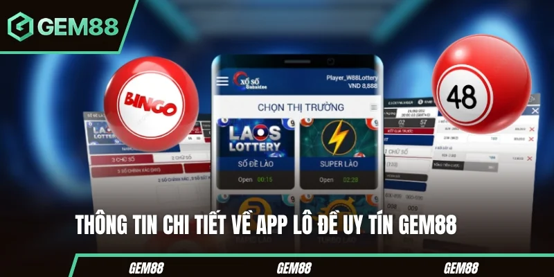 App Lô Đề Uy Tín - Tiêu Chí Đánh Giá & Cách Kiểm Tra An Toàn Thông tin cần kiểm tra trên app lô đề uy tín