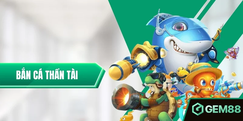 Bắn Cá Thần Tài - Cách Chơi, Hệ Số & Mẹo Cho Người Mới Bắn Cá Thần Tài - Tựa Game Săn Quà Tặng Cực Chất Năm 2025
