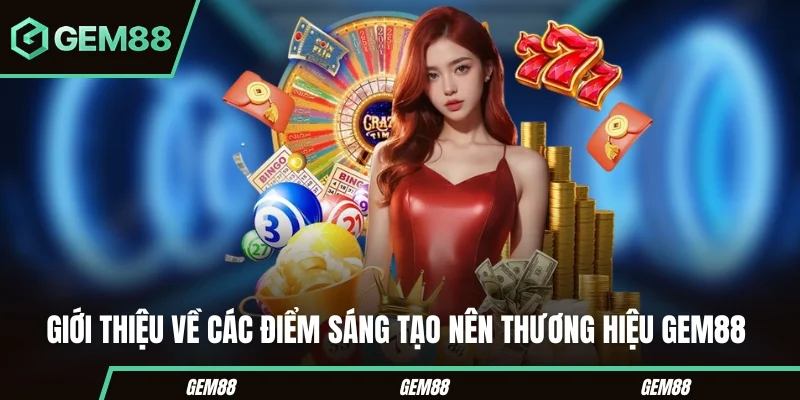 Một số điểm nổi bật trong hệ thống GEM88
